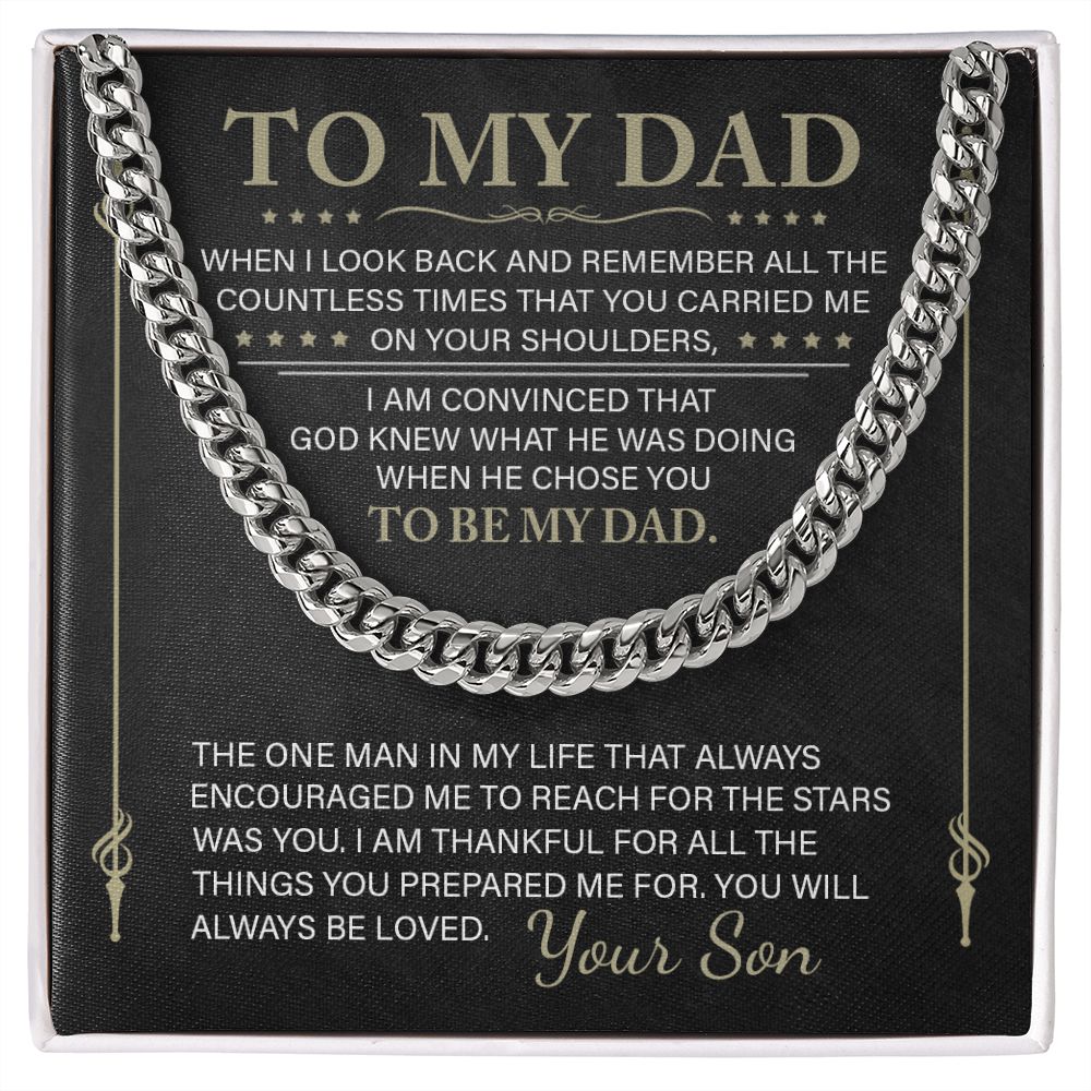 To My Dad - The One Man - Cuban Link Chain