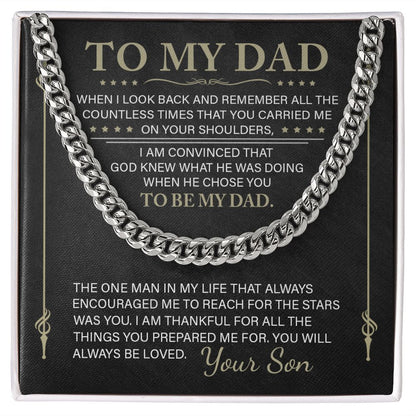 To My Dad - The One Man - Cuban Link Chain