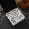 To My Dad - Strong In Heart - Cuban Link Chain