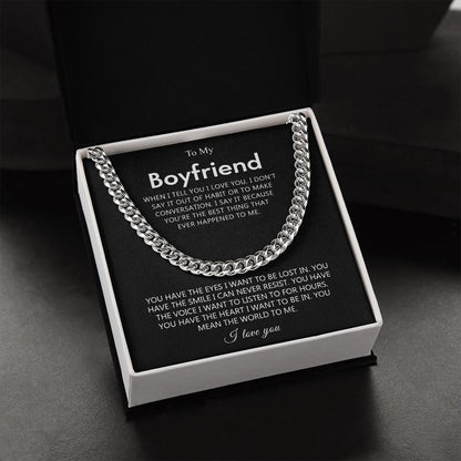 To My Boyfriend - The Best Thing - Cuban Link Chain Necklace