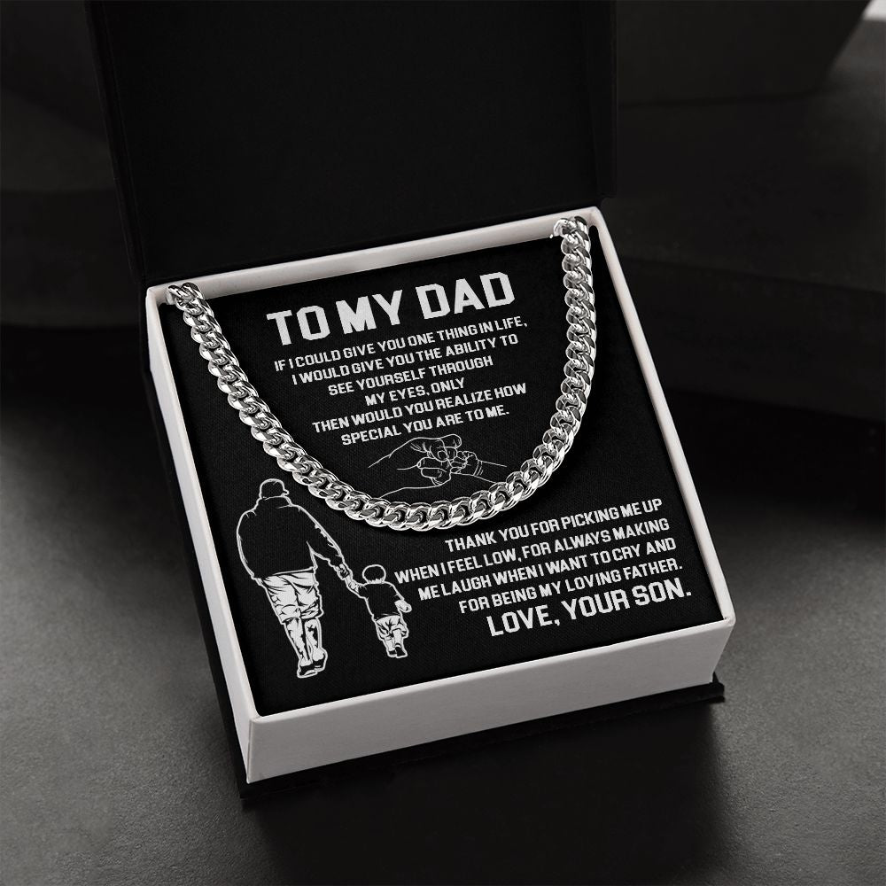 To My Dad - Thank You For Being My Loving Father - Cuban Link Chain