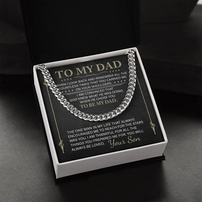 To My Dad - The One Man - Cuban Link Chain