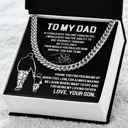 To My Dad - Thank You For Being My Loving Father - Cuban Link Chain