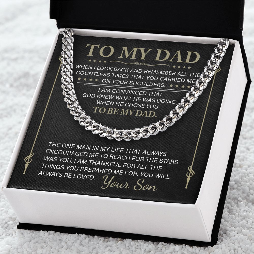 To My Dad - The One Man - Cuban Link Chain
