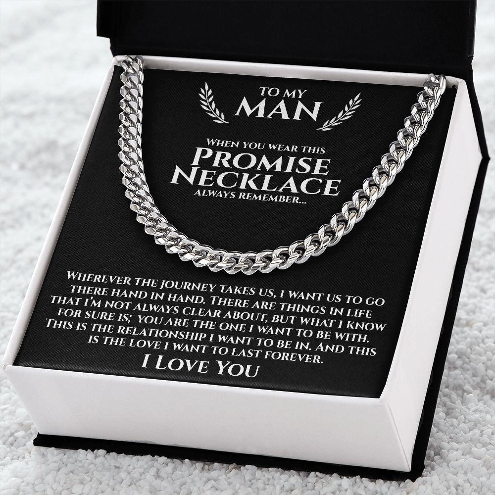 To My Man - The Journey - Cuban Link Chain Necklace - Gift for Man