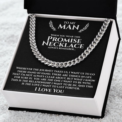 To My Man - The Journey - Cuban Link Chain Necklace - Gift for Man