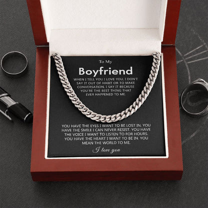 To My Boyfriend - The Best Thing - Cuban Link Chain Necklace