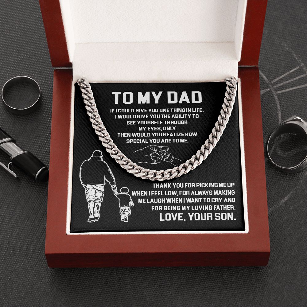 To My Dad - Thank You For Being My Loving Father - Cuban Link Chain