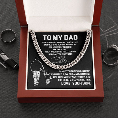 To My Dad - Thank You For Being My Loving Father - Cuban Link Chain