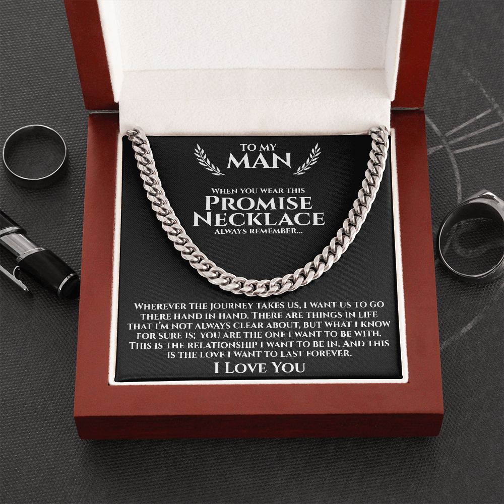 To My Man - The Journey - Cuban Link Chain Necklace - Gift for Man