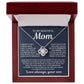 To My Mom - Taught Me To Be A Man - Love Knot Necklace Present To Gift Mom