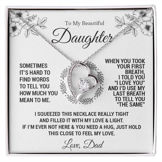 To My Daughter - When you took your first breath - Love Knot Necklace