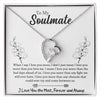 To My Soulmate - When I Say I Love You More - Forever Love Necklace