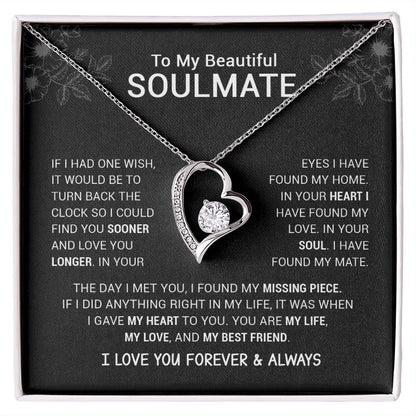 To My Beautiful Soulmate - I Have Found My Mate - Black Version - Forever Love Necklace