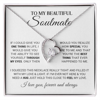 To My Beautiful Soulmate - You Are The Best Thing - Forever Love Necklace