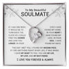 To My Beautiful Soulmate - I Have Found My Mate - Forever Love Necklace
