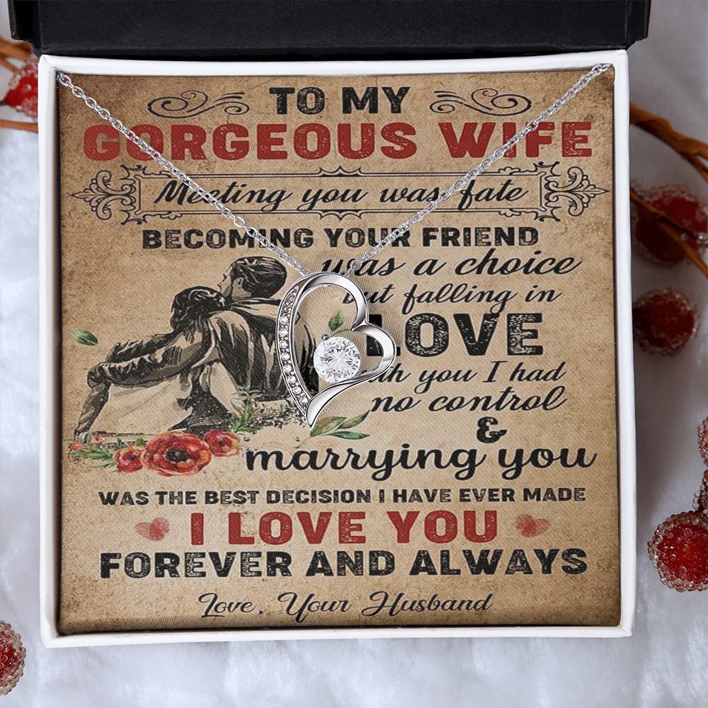 To My Gorgeous Wife - Meeting You Was Fate - Forever Love Necklace