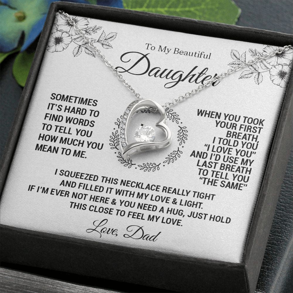 To My Daughter - When you took your first breath - Love Knot Necklace