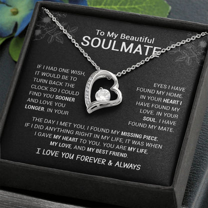 To My Beautiful Soulmate - I Have Found My Mate - Black Version - Forever Love Necklace