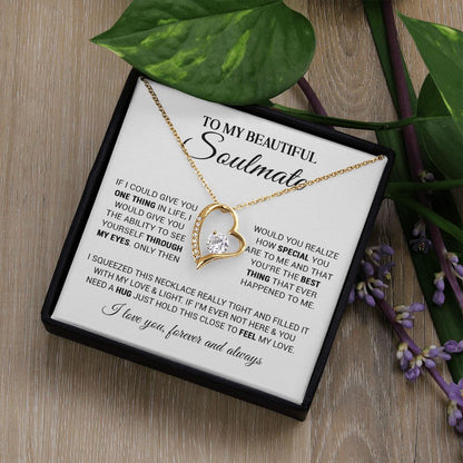 To My Beautiful Soulmate - You Are The Best Thing - Forever Love Necklace