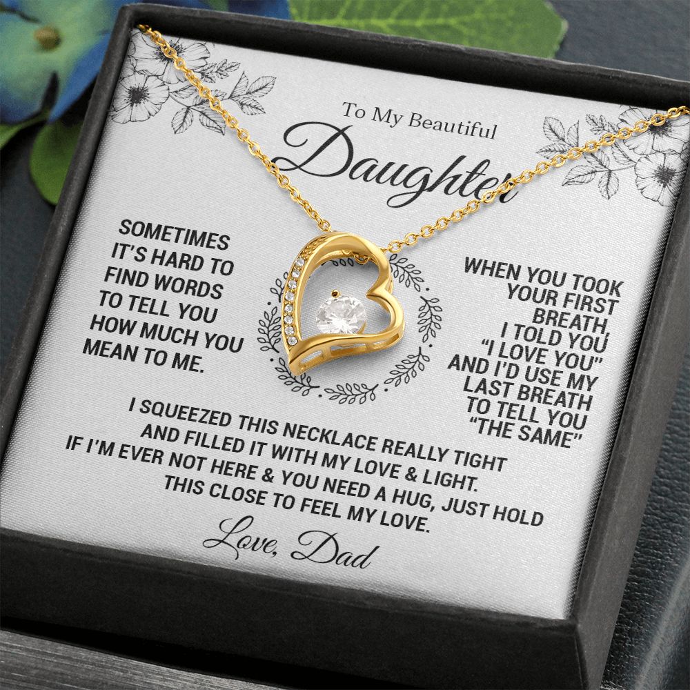 To My Daughter - When you took your first breath - Love Knot Necklace